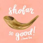 Shofar so good A